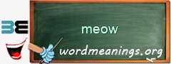 WordMeaning blackboard for meow